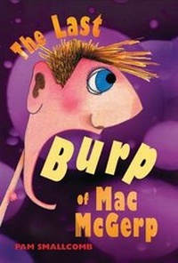 Enlarge image Cover: The Last Burp of Mac McGerp - Bloomsbury Publishing PLC