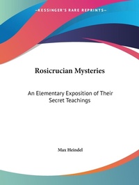 Abbildung von: Rosicrucian Mysteries - Kessinger Publishing Co