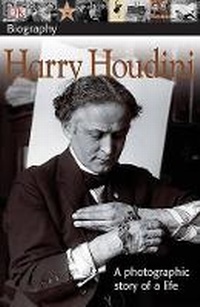 Enlarge image Cover: Harry Houdini - DK Publishing (Dorling Kindersley)