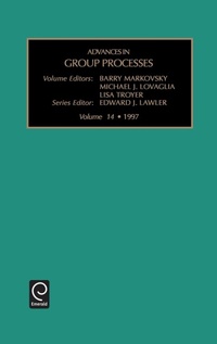 Enlarge image Cover: Advances in Group Processes - JAI Press Inc.