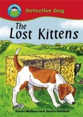 Cover: Start Reading: Detective Dog: The Lost Kittens - Wayland