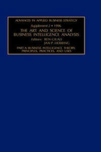 Enlarge image Cover: The Art and Science of Business Intelligence Analysis: Volume 2 - JAI Press Inc.