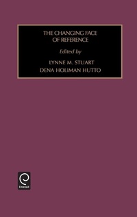 Enlarge image Cover: Changing Face of Reference - JAI Press Inc.