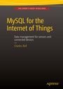 Cover: MySQL for the Internet of Things - APress
