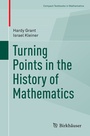 Cover: Turning Points in the History of Mathematics - Birkhäuser