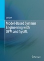 Cover: Model-Based Systems Engineering with OPM and SysML - Springer