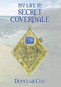 Abbildung von: My Life in Secret Coverdale - FastPrint Publishing