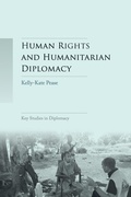Cover: Human Rights and Humanitarian Diplomacy - Manchester University Press
