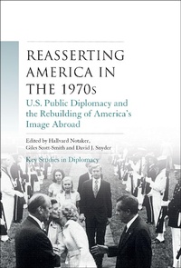 Enlarge image Cover: Reasserting America in the 1970s - Manchester University Press