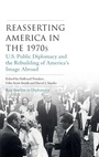 Cover: Reasserting America in the 1970s - Manchester University Press