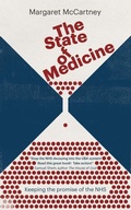 Cover: The State of Medicine - Pinter & Martin Ltd.