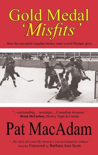 Abbildung von: Gold Medal 'Misfits' - Manor House Publishing Inc
