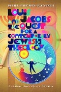 Cover: Louis Jacobs and the Quest for a Contemporary Jewish Theology - The Littman Library of Jewish Civilization