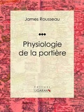 Cover: Physiologie de la porti&egrave;re - Ligaran