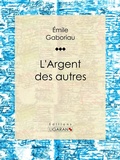 Cover: L'Argent des autres - Ligaran