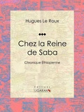 Cover: Chez la Reine de Saba - Ligaran