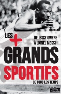 Abbildung von: Les 100 plus grands sportifs de tous les temps - La Boîte à Pandore