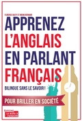 Cover: Apprenez l'anglais en parlant fran&ccedil;ais - La Bo&icirc;te &agrave; Pandore