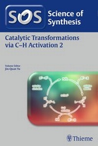 Abbildung von: Science of Synthesis: Catalytic Transformations via C-H Activation Vol. 2 - Thieme