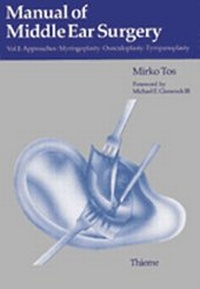 Abbildung von: Manual of Middle Ear Surgery - Thieme
