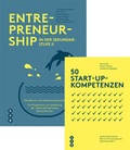 Cover: Spezialangebot: &laquo;Entrepreneurship in der Sekundarstufe II&raquo; und &laquo;50 Start-up-Kompetenzen&raquo; - hep verlag