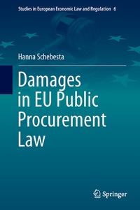 Abbildung von: Damages in EU Public Procurement Law - Springer