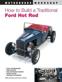 Abbildung von: How to Build a Traditional Ford Hot Rod - Motorbooks