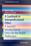 Cover: A Casebook in Interprofessional Ethics - Springer