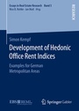 Cover: Development of Hedonic Of?ce Rent Indices - Springer Gabler