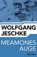 Cover: Meamones Auge - Heyne