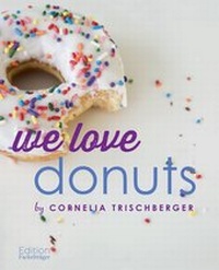 Abbildung von: We Love Donuts - Fackelträger Verlag