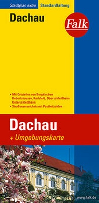 Abbildung von: Falk Stadtplan Extra Standardfaltung Dachau mit Ortsteilen von Bergirchen, Heber - FALK, OSTFILDERN