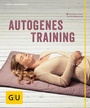 Bild: Autogenes Training - Gr&auml;fe und Unzer