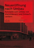 Cover: Neuer&ouml;ffnung nach Umbau - Baukultur Nordrhein-Westfalen