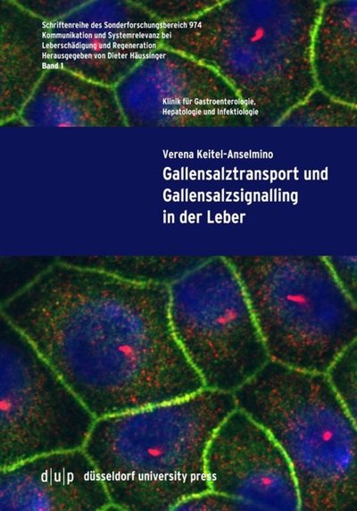 Abbildung von: Gallensalztransport und Gallensalzsignalling in der Leber - Düsseldorf University Press DUP