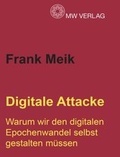 Cover: Digitale Attacke - MW Verlagsgesellschaft