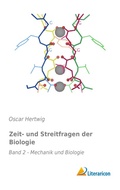 Cover: Zeit- und Streitfragen der Biologie - Literaricon Verlag