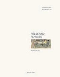 Enlarge image Cover: Füße und Flaggen - E. Reinhold Verlag