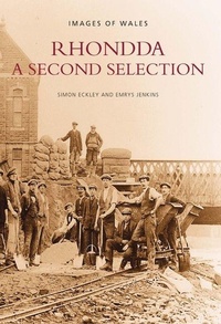 Enlarge image Cover: Rhondda: A Second Selection - The History Press Ltd