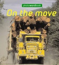 Cover: Photo Word Book: On The Move - Wayland