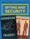 Cover: World War II Sourcebook: Spying and Security - Wayland