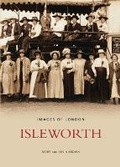 Cover: Isleworth - The History Press Ltd