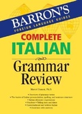 Cover: Complete Italian Grammar Review - Barron's Educational Series Inc.,U.S.