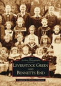 Cover: Leverstock Green and Bennets End - The History Press Ltd