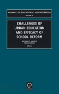 Cover: Challenges of Urban Education and Efficacy of School Reform - JAI Press Inc.