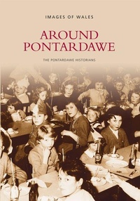 Abbildung von: Around Pontardawe - The History Press Ltd