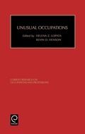 Cover: Unusual Occupations and Unusually Organized Occupations - JAI Press Inc.