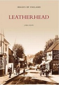 Enlarge image Cover: Leatherhead - The History Press Ltd