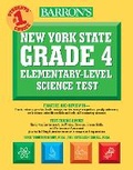 Cover: New York State Grade 4 Elementary-Level Science Test - Barron's Educational Series Inc.,U.S.