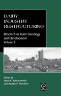Cover: Dairy Industry Restructuring - JAI Press Inc.
